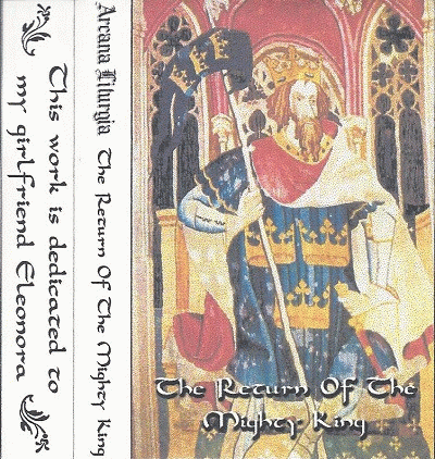 Arcana Liturgia : The Return of the Mighty King